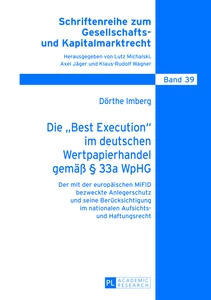 Title: Die «Best Execution» im deutschen Wertpapierhandel gemäß § 33a WpHG