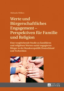 Title: Werte und Bürgerschaftliches Engagement – Perspektiven für Familie und Religion