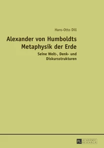 Title: Alexander von Humboldts Metaphysik der Erde