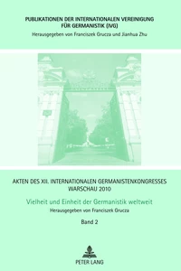 Title: Akten des XII. Internationalen Germanistenkongresses Warschau 2010- Vielheit und Einheit der Germanistik weltweit