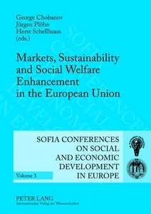 Title: Markets, Sustainability and Social Welfare Enhancement in the European Union