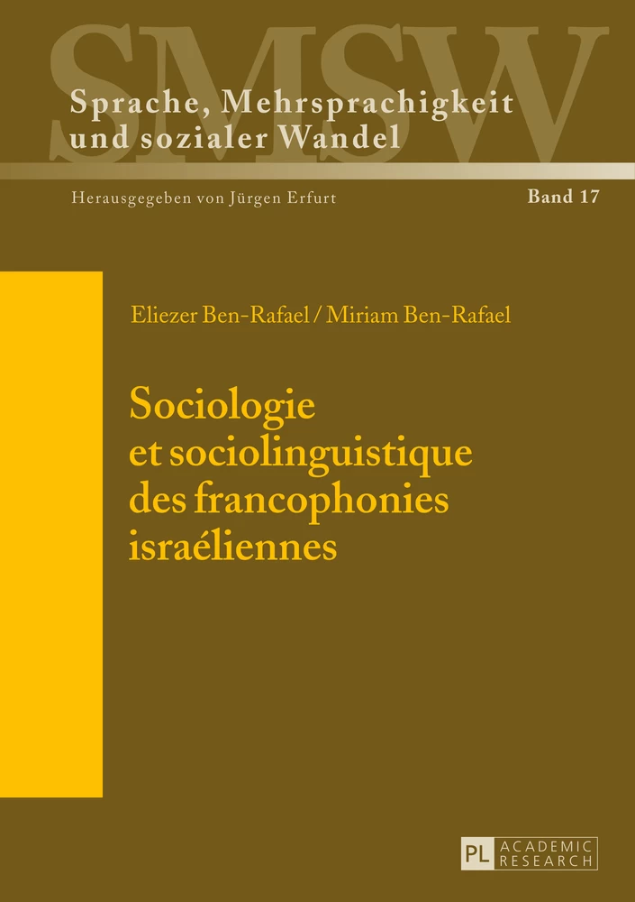 Sociologie Et Sociolinguistique Des Francophonies Israeliennes Peter Lang Verlag