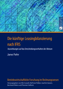 Title: Die künftige Leasingbilanzierung nach IFRS