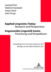 Title: Applied Linguistics Today: Research and Perspectives - Angewandte Linguistik heute: Forschung und Perspektiven