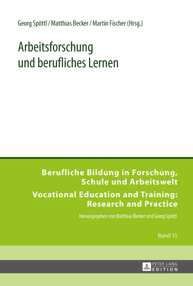 Titel: Arbeitsforschung und berufliches Lernen