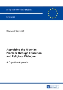Title: Appraising the Nigerian Problem Through Education and Religious Dialogue