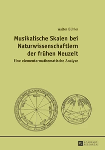 Title: Musikalische Skalen bei Naturwissenschaftlern der frühen Neuzeit
