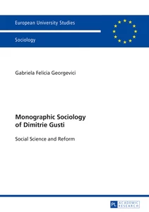 Title: Monographic Sociology of Dimitrie Gusti
