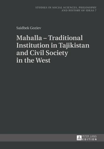 Title: Mahalla – Traditional Institution in Tajikistan and Civil Society in the West
