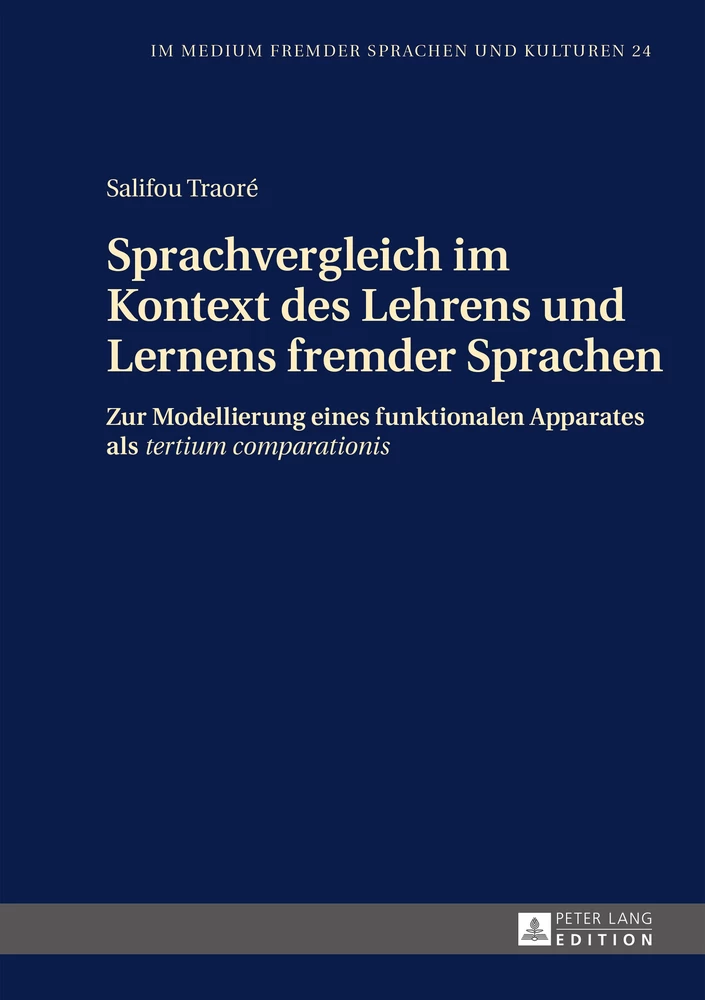 Titel: Sprachvergleich im Kontext des Lehrens und Lernens fremder Sprachen