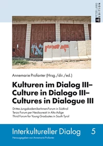 Title: Kulturen im Dialog III – Culture in Dialogo III – Cultures in Dialogue III