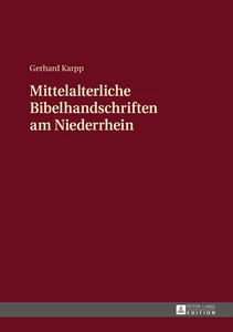 Title: Mittelalterliche Bibelhandschriften am Niederrhein