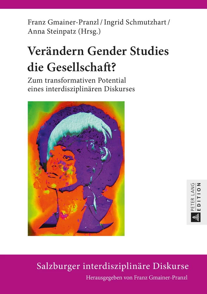 Titel: Verändern Gender Studies die Gesellschaft?