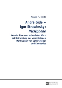 Title: André Gide – Igor Strawinsky: "Perséphone"