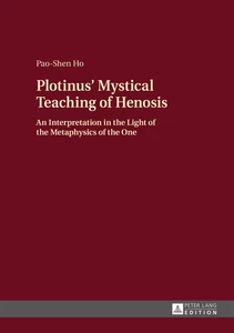Title: Plotinus’ Mystical Teaching of Henosis