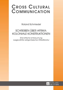 Title: Schreiben über Afrika: Koloniale Konstruktionen