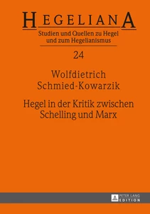 Title: Hegel in der Kritik zwischen Schelling und Marx