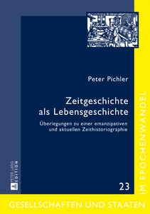 Title: Zeitgeschichte als Lebensgeschichte