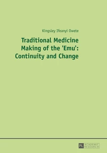 Title: Traditional Medicine Making of the 'Emu': Continuity and Change