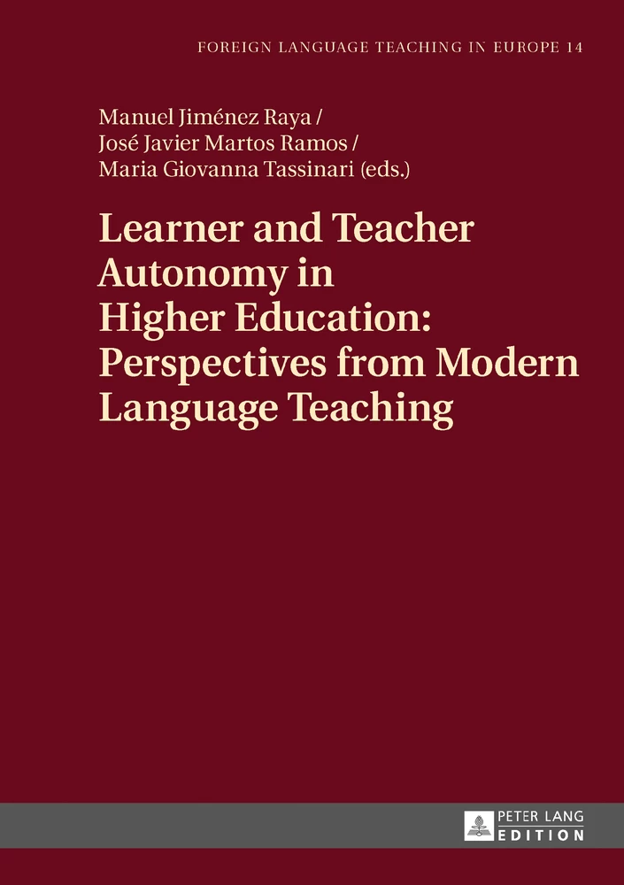 Title: Learner and Teacher Autonomy in Higher Education: Perspectives from Modern Language Teaching