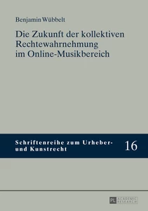 Title: Die Zukunft der kollektiven Rechtewahrnehmung im Online-Musikbereich