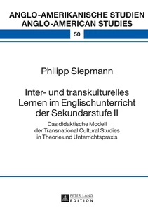 Title: Inter- und transkulturelles Lernen im Englischunterricht der Sekundarstufe II