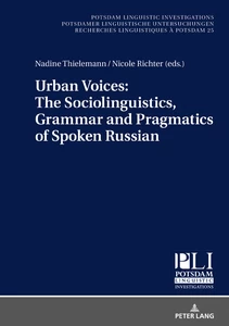 Title: Urban Voices: The Sociolinguistics, Grammar and Pragmatics of Spoken Russian