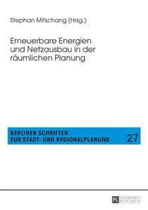 Title: Erneuerbare Energien und Netzausbau in der räumlichen Planung