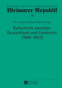 Title: Kulturkritik zwischen Deutschland und Frankreich (1890–1933)