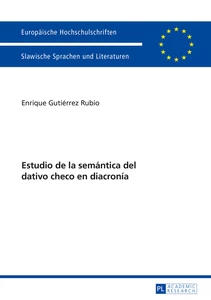 Title: Estudio de la semántica del dativo checo en diacronía