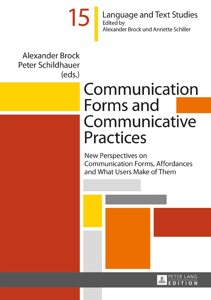 Title: Communication Forms and Communicative Practices