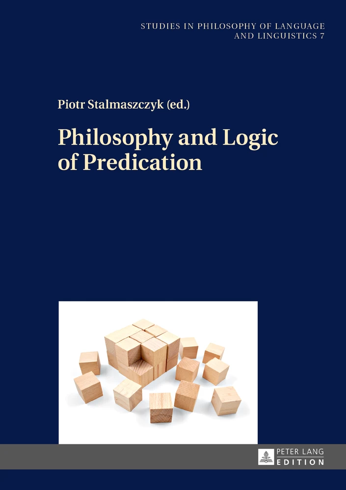 Title: Philosophy and Logic of Predication
