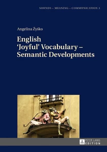 Title: English ‘Joyful’ Vocabulary – Semantic Developments