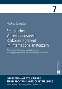 Title: Steuerliches Verrechnungspreis-Risikomanagement im internationalen Konzern