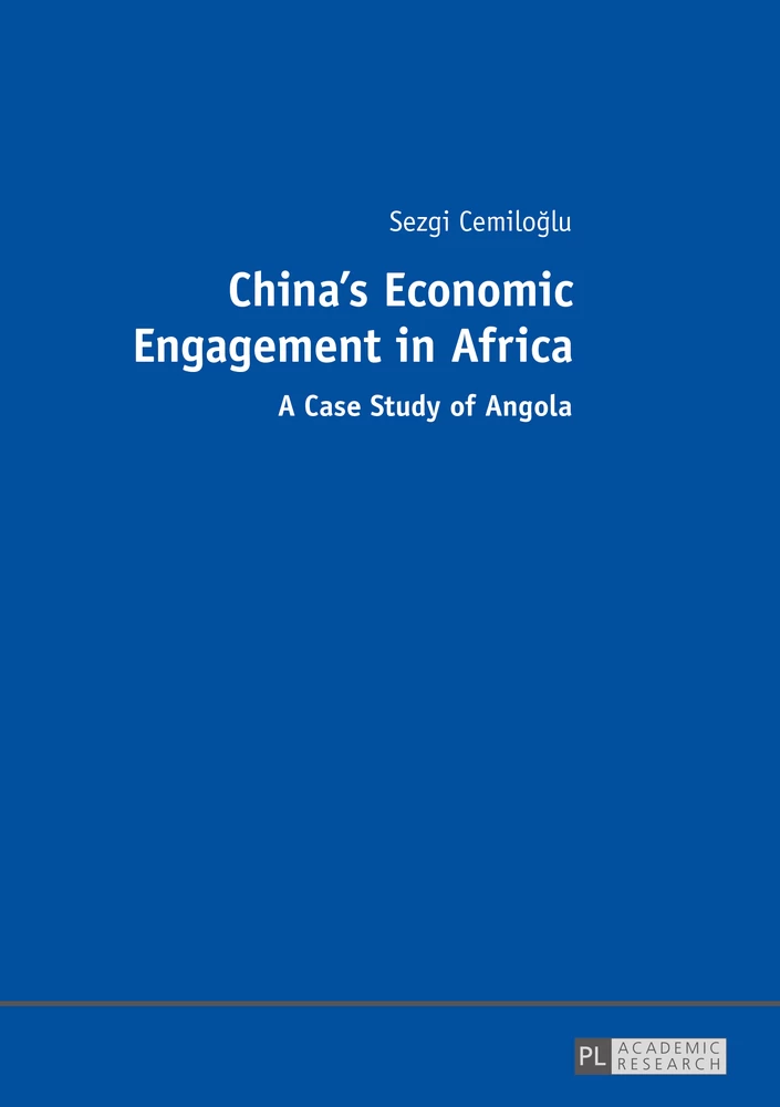 China S Economic Engagement In Africa Peter Lang Verlag