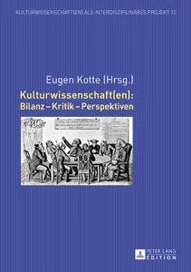 Title: Kulturwissenschaft(en): Bilanz – Kritik – Perspektiven
