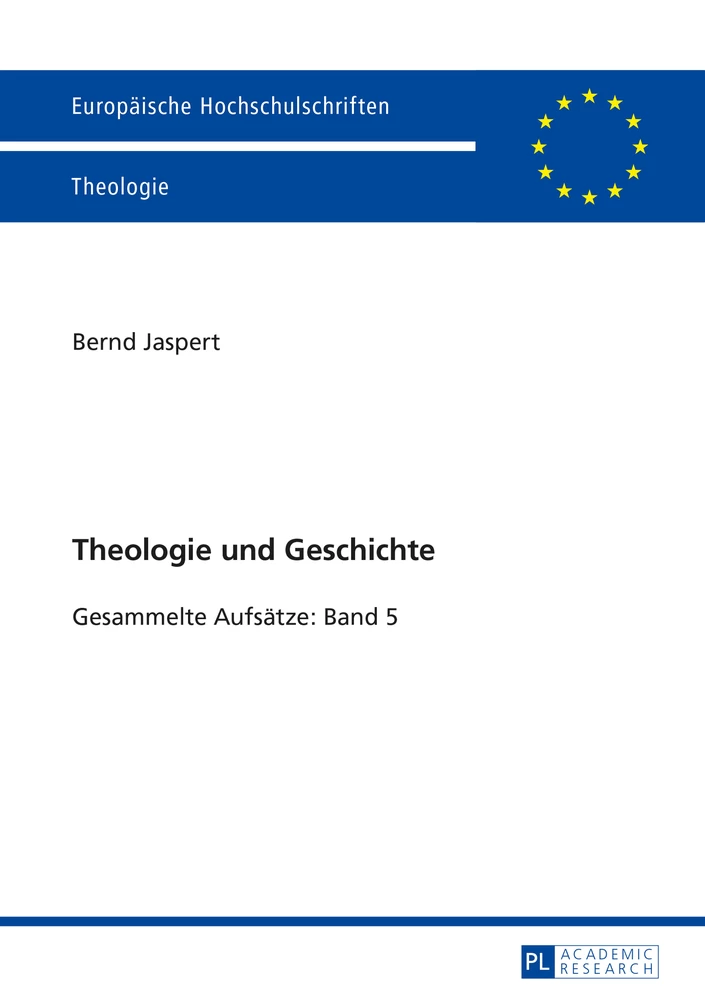 Titel: Theologie und Geschichte