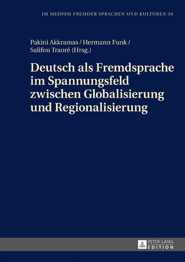 Titel: Deutsch als Fremdsprache im Spannungsfeld zwischen Globalisierung und Regionalisierung