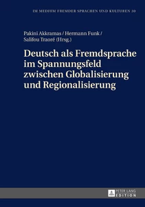 Title: Deutsch als Fremdsprache im Spannungsfeld zwischen Globalisierung und Regionalisierung