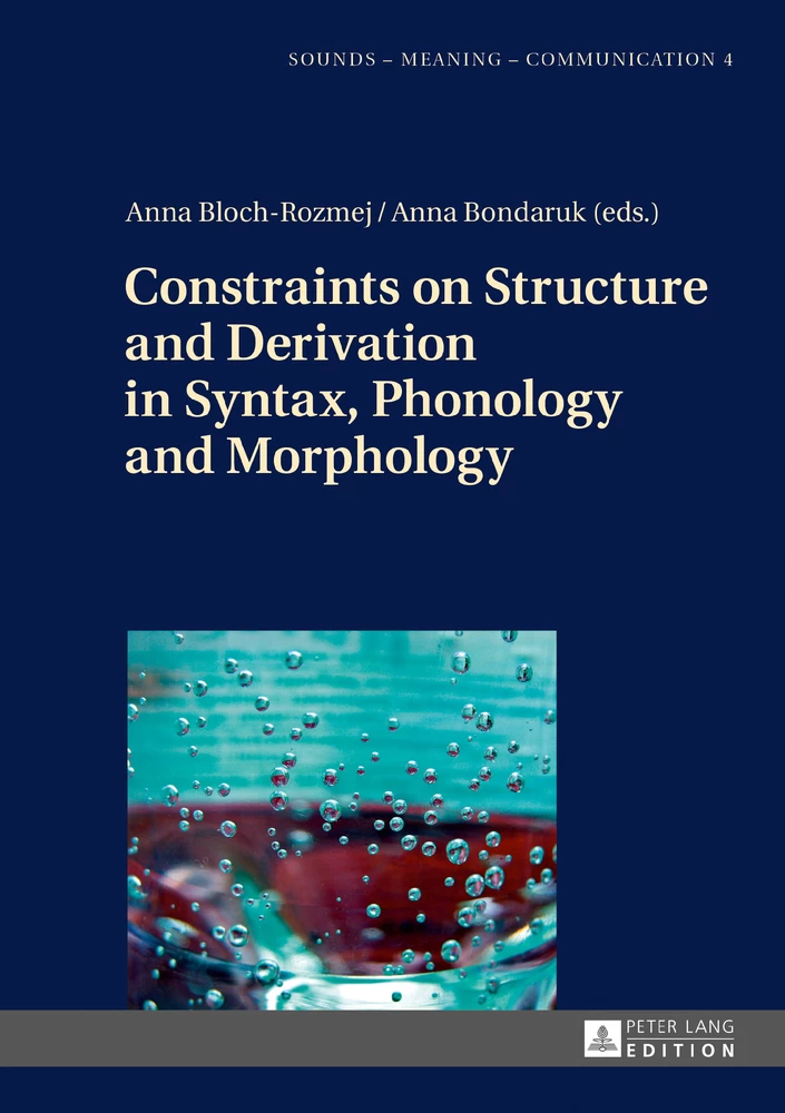 Title: Constraints on Structure and Derivation in Syntax, Phonology and Morphology