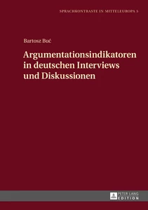 Title: Argumentationsindikatoren in deutschen Interviews und Diskussionen