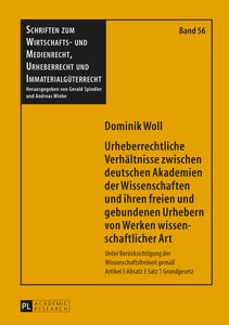 Title: Urheberrechtliche Verhältnisse zwischen deutschen Akademien der Wissenschaften und ihren freien und gebundenen Urhebern von Werken wissenschaftlicher Art