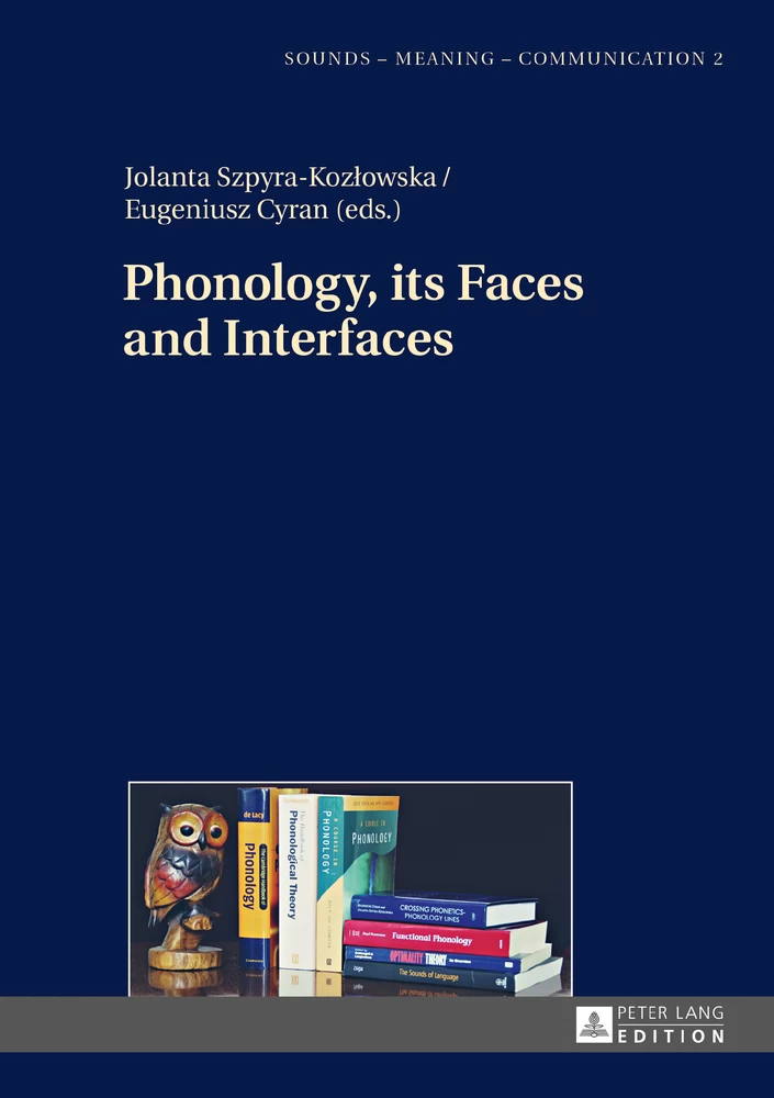 Title: Phonology, its Faces and Interfaces