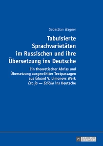 Title: Tabuisierte Sprachvarietäten im Russischen und ihre Übersetzung ins Deutsche