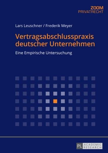 Title: Vertragsabschlusspraxis deutscher Unternehmen