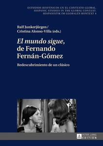 Title: «El mundo sigue» de Fernando Fernán-Gómez
