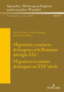 Title: Migración y contacto de lenguas en la Romania del siglo XXI / Migration et contact de langues au XXIe siècle