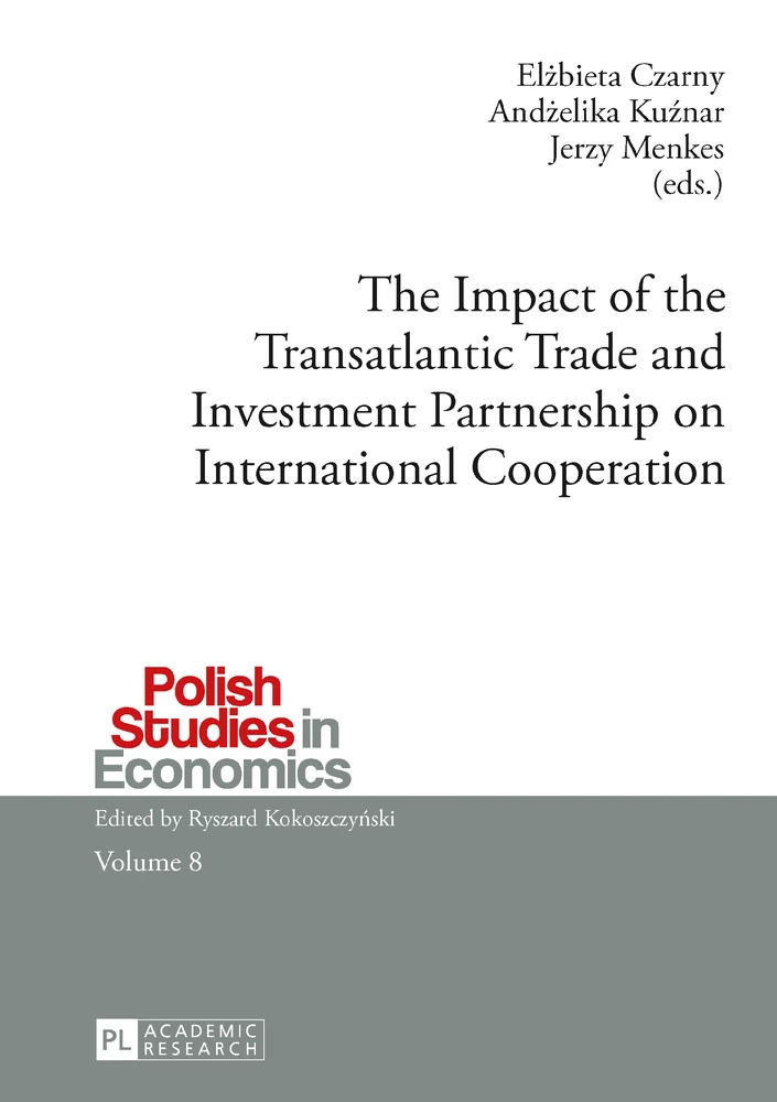 Title: The Impact of the Transatlantic Trade and Investment Partnership on International Cooperation