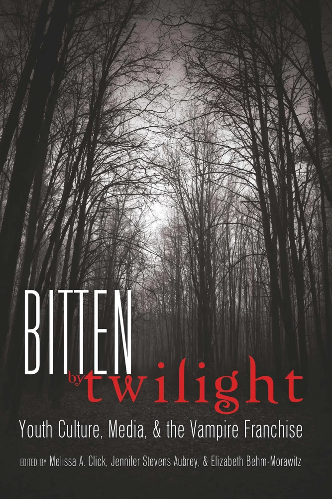 Bitten By Twilight Peter Lang Verlag