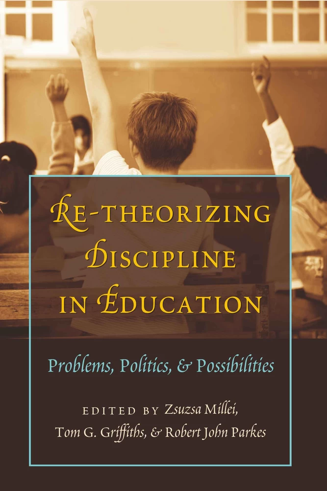 Title: Re-Theorizing Discipline in Education